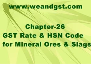 GST Rate & HSN Code for Mineral Ores & Slags