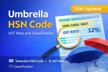 Umbrella HSN code 6601 GST rate 12 percent in India